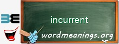 WordMeaning blackboard for incurrent